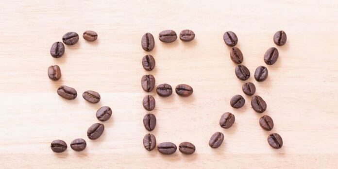 From morning coffee to morning glory, take a sip of 'sex coffee'
